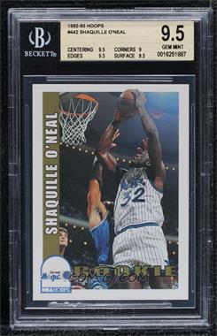 1992-93 NBA Hoops - [Base] #442 - Shaquille O'Neal [BGS 9.5 GEM MINT]