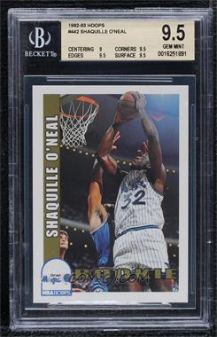 1992-93 NBA Hoops - [Base] #442 - Shaquille O'Neal [BGS 9.5 GEM MINT]