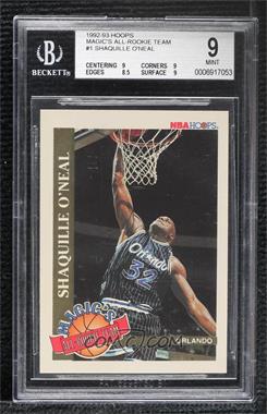 1992-93 NBA Hoops - Magic's All-Rookie Team #1 - Shaquille O'Neal [BGS 9 MINT]
