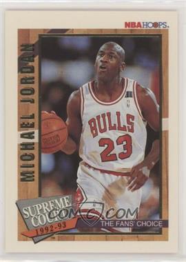 1992-93 NBA Hoops - Supreme Court #SC1 - Michael Jordan