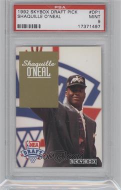 1992-93 Skybox - Draft Picks #DP1 - Shaquille O'Neal [PSA 9 MINT]