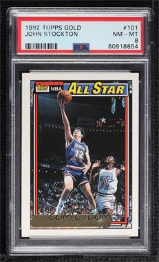 1992-93 Topps - [Base] - Gold #101 - All-Star - John Stockton [PSA 8 NM‑MT]