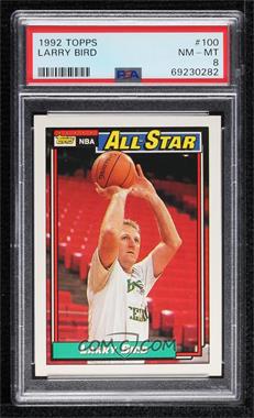 1992-93 Topps - [Base] #100 - All-Star - Larry Bird [PSA 8 NM‑MT]