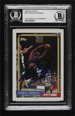 1992-93 Topps - [Base] #137 - Dennis Rodman [BAS Authentic]