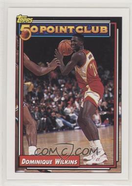 1992-93 Topps - [Base] #200 - Dominique Wilkins