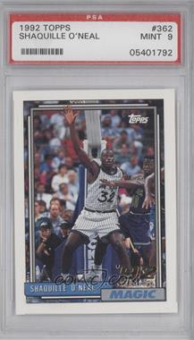 1992-93 Topps - [Base] #362 - Shaquille O'Neal [PSA 9 MINT]