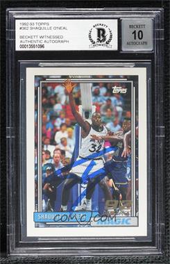 1992-93 Topps - [Base] #362 - Shaquille O'Neal [BAS BGS Authentic]