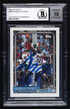 1992-93 Topps - [Base] #362 - Shaquille O'Neal [BAS Authentic]
