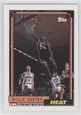 1992-93 Topps - [Base] #62 - Willie Burton