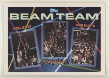 1992-93 Topps - Beam Team #1 - Clyde Drexler, Charles Barkley, Reggie Miller [EX to NM]