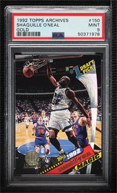 1992-93 Topps Archives - [Base] - Gold Stamp #150.2 - Shaquille O'Neal [PSA 9 MINT]