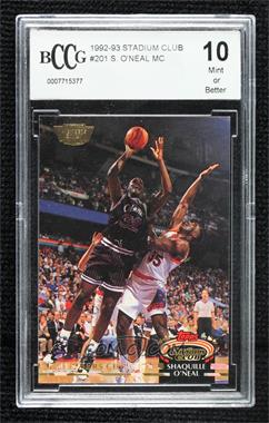 1992-93 Topps Stadium Club - [Base] - Members Only #201 - Members Choice - Shaquille O'Neal [BCCG 10 Mint or Better]