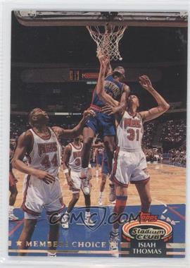 1992-93 Topps Stadium Club - [Base] #204 - Members Choice - Isiah Thomas