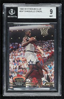 1992-93 Topps Stadium Club - [Base] #247 - Shaquille O'Neal [BGS 9 MINT]