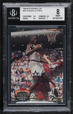 1992-93 Topps Stadium Club - [Base] #247 - Shaquille O'Neal [BGS 8 NM‑MT]