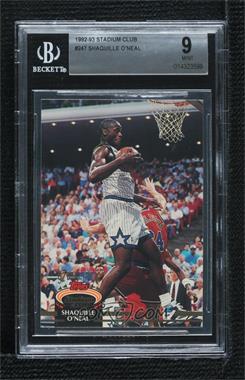 1992-93 Topps Stadium Club - [Base] #247 - Shaquille O'Neal [BGS 9 MINT]