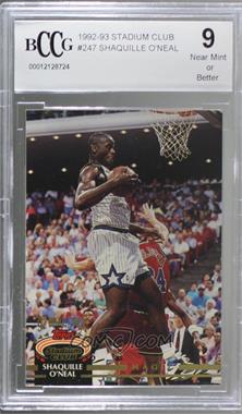 1992-93 Topps Stadium Club - [Base] #247 - Shaquille O'Neal [BCCG 9 Near Mint or Better]