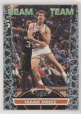 1992-93 Topps Stadium Club - Beam Team - Members Only #13 - Mark Price