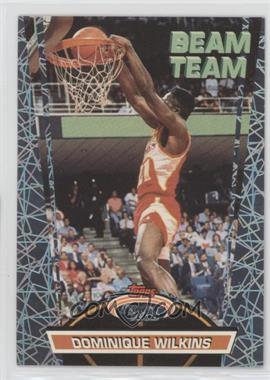 1992-93 Topps Stadium Club - Beam Team - Members Only #2 - Dominique Wilkins
