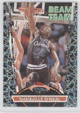 1992-93 Topps Stadium Club - Beam Team - Members Only #21 - Shaquille O'Neal
