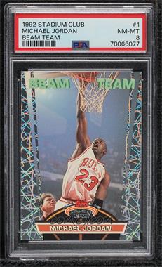 1992-93 Topps Stadium Club - Beam Team #1 - Michael Jordan [PSA 8 NM‑MT]