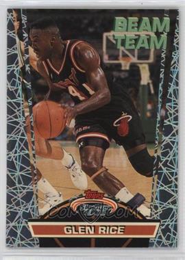 1992-93 Topps Stadium Club - Beam Team #8 - Glen Rice