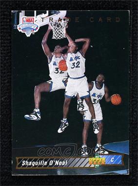 1992-93 Upper Deck - [Base] #1b - Shaquille O'Neal Trade Card