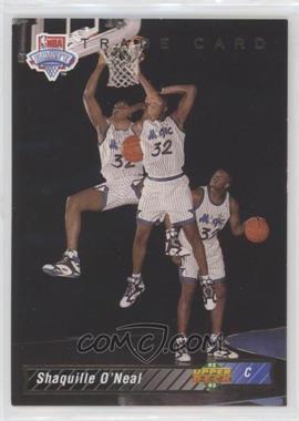 1992-93 Upper Deck - [Base] #1b - Shaquille O'Neal Trade Card