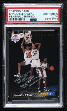1992-93 Upper Deck - [Base] #1b - Shaquille O'Neal Trade Card [PSA Authentic PSA/DNA Cert]