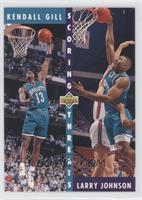 Kendall Gill, Larry Johnson