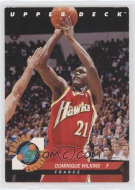 1992-93 Upper Deck - Foreign Exchange #FE10 - Dominique Wilkins [EX to NM]