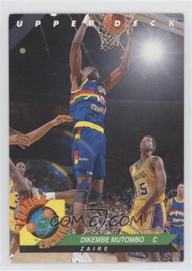 1992-93 Upper Deck - Foreign Exchange #FE5 - Dikembe Mutombo [EX to NM]