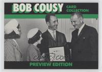 Bob Cousy, Marie Cousy, Mary Cousy, Lyndon B. Johnson (Not Serial #'d)