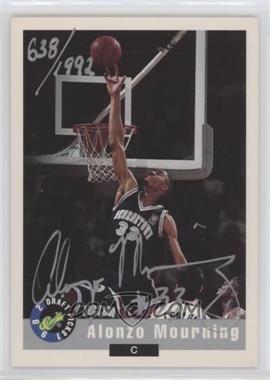 1992 Classic Draft Picks - Autographs - SN/1992 #1992ALMO - Alonzo Mourning /1992