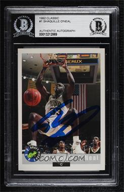 1992 Classic Draft Picks - [Base] #1 - Shaquille O'Neal [BAS BGS Authentic]