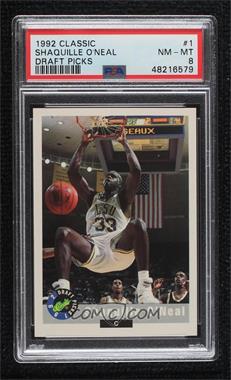 1992 Classic Draft Picks - [Base] #1 - Shaquille O'Neal [PSA 8 NM‑MT]