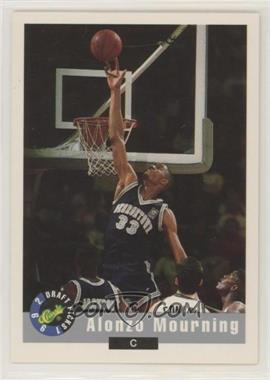 1992 Classic Draft Picks - [Base] #60 - Alonzo Mourning