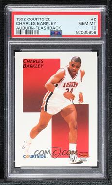 1992 Courtside Flashbacks - [Base] #2 - Charles Barkley [PSA 10 GEM MT]