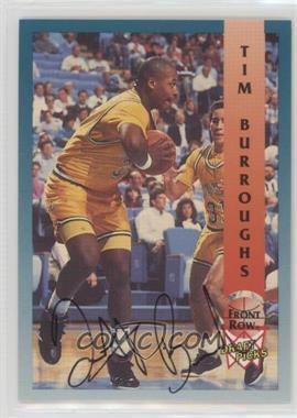 1992 Front Row - Authentic Signatures #76 - Tim Burroughs /500