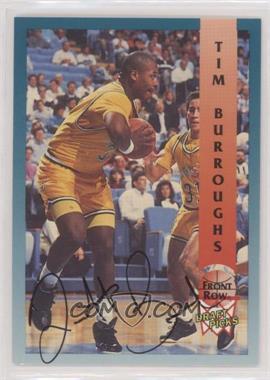 1992 Front Row - Authentic Signatures #76 - Tim Burroughs /500