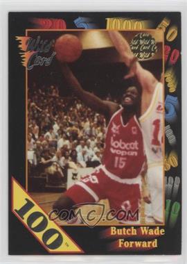 1992 Wild Card Collegiate - [Base] - 100 Stripe #59 - Butch Wade