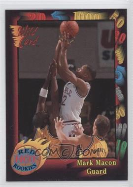 1992 Wild Card Collegiate - Red Hot Rookies #5 - Mark Macon