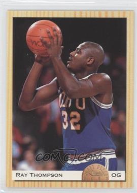 1993-94 Classic Draft Picks - [Base] #73 - Ray Thompson