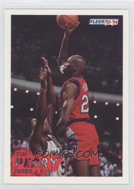 1993-94 Fleer - [Base] #160 - Tim Perry