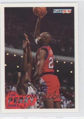 1993-94 Fleer - [Base] #160 - Tim Perry