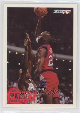 1993-94 Fleer - [Base] #160 - Tim Perry