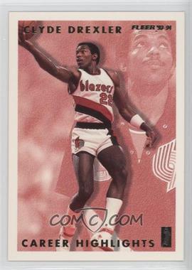 1993-94 Fleer - Clyde Drexler Career Highlights #2 - Clyde Drexler