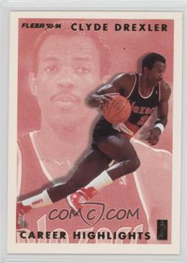 1993-94 Fleer - Clyde Drexler Career Highlights #4 - Clyde Drexler