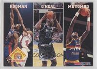 Dennis Rodman, Shaquille O'Neal, Dikembe Mutombo