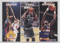 Dennis Rodman, Shaquille O'Neal, Dikembe Mutombo